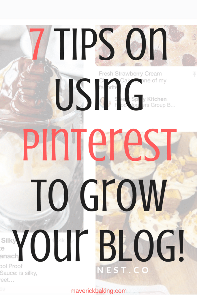 7 tips on using Pinterest to grow your blog