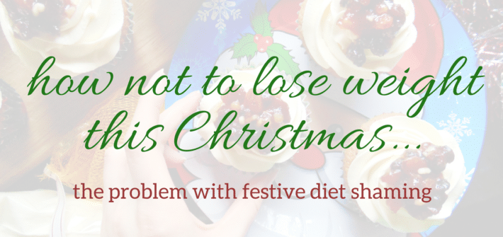 festive diet shaming