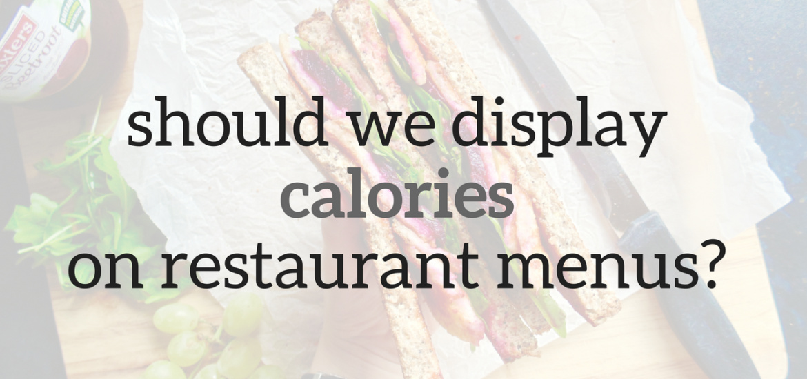 should we display calories on restaurant menus
