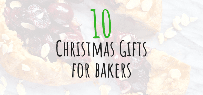 10 Christmas Gifts For Bakers