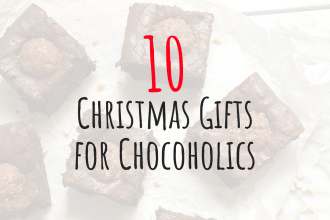 10 Christmas Gifts for Chocoholics 2019